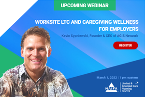 Worksite LTC and Caregiving Wellness for Employers